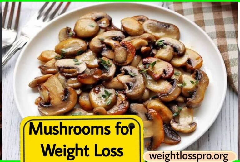 Mushrooms for Weight Loss