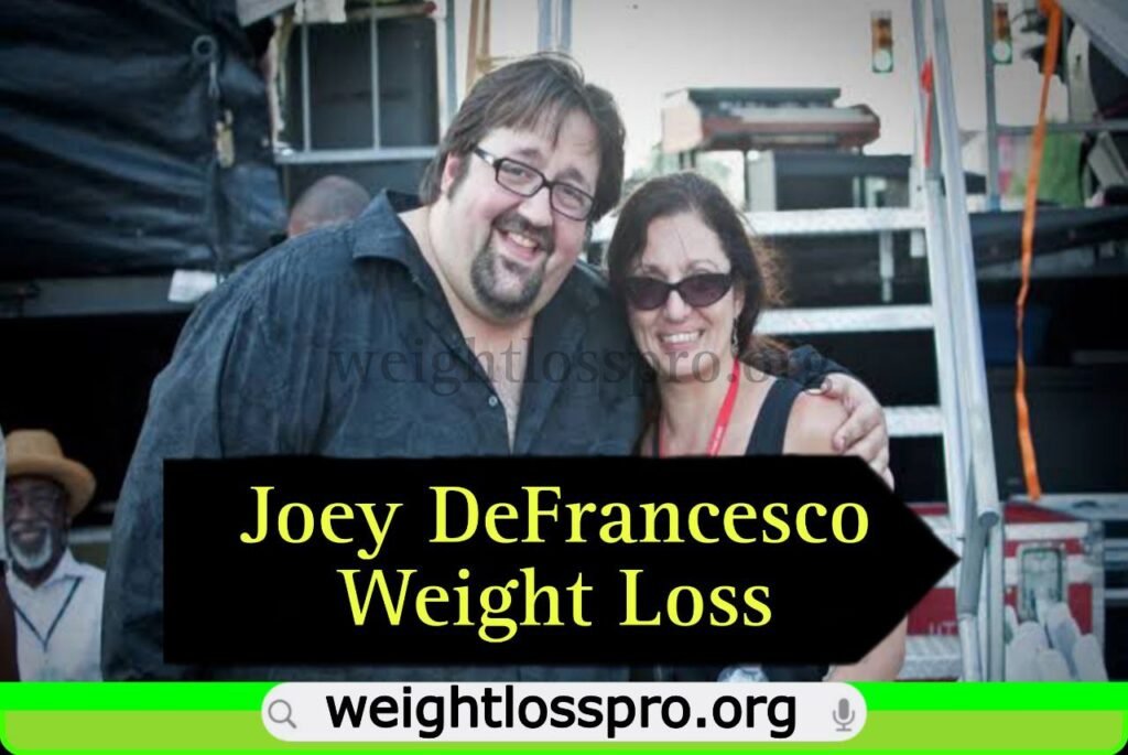 Joey-DeFrancesco-Weight-Loss